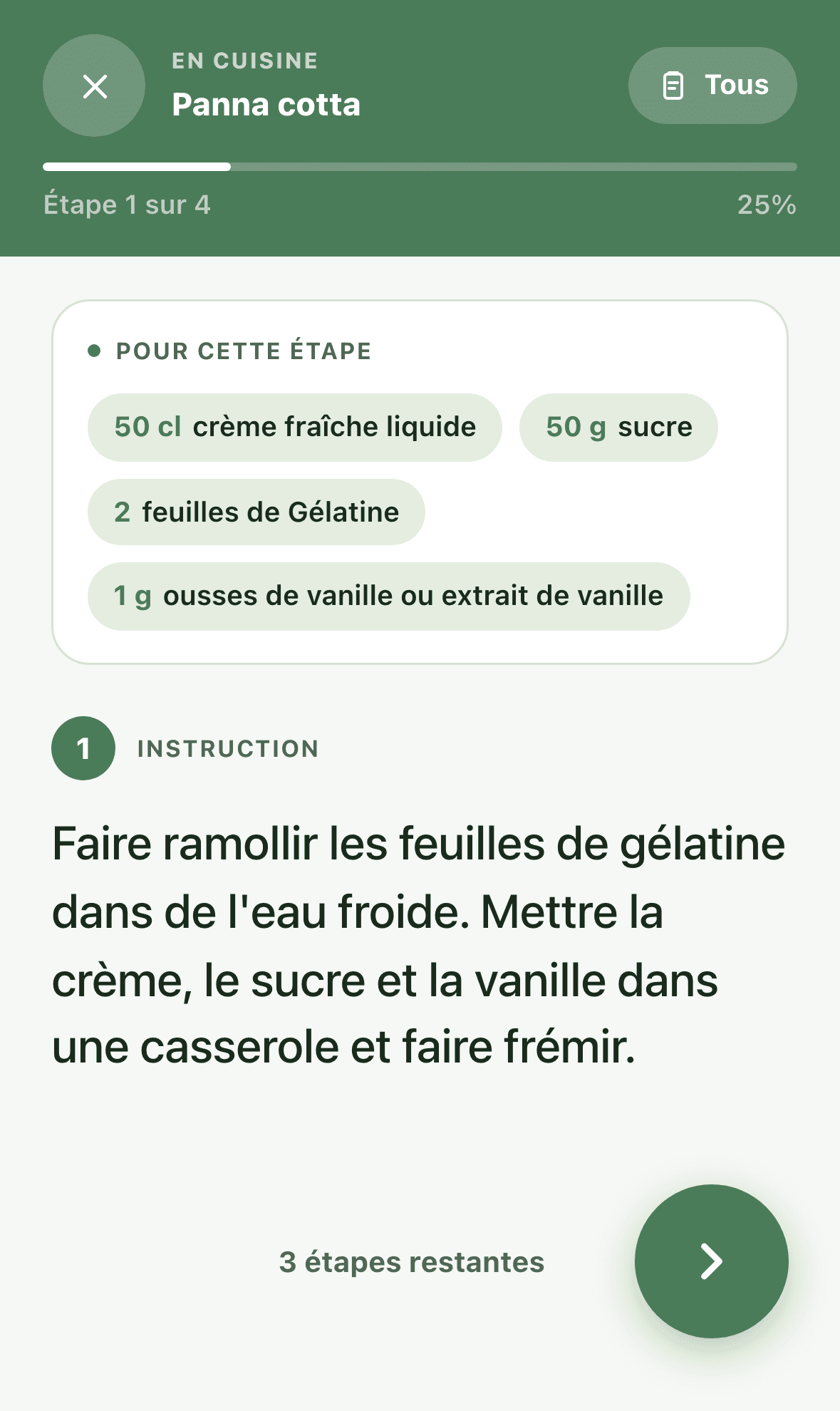 Le mode cuisine plein écran de Jeannette affichant l'étape en cours d'une recette de panna cotta.
